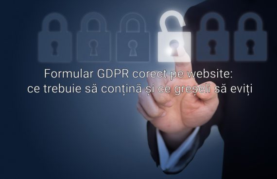 Formular GDPR corect pe website: ce trebuie să conțină și ce greșeli să eviți
